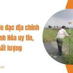 Dịch vụ đo đạc địa chính tại Thanh Hóa uy tín, chất lượng